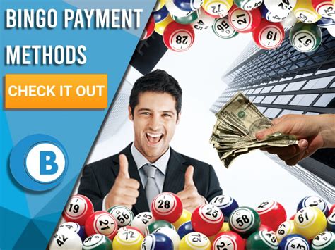 Our online bingo payment methods .